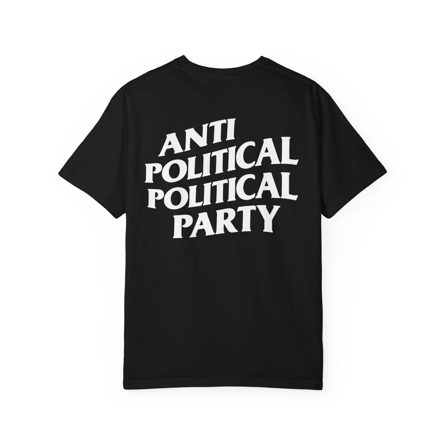 Anti Political Political Party Tee – Project Liberty