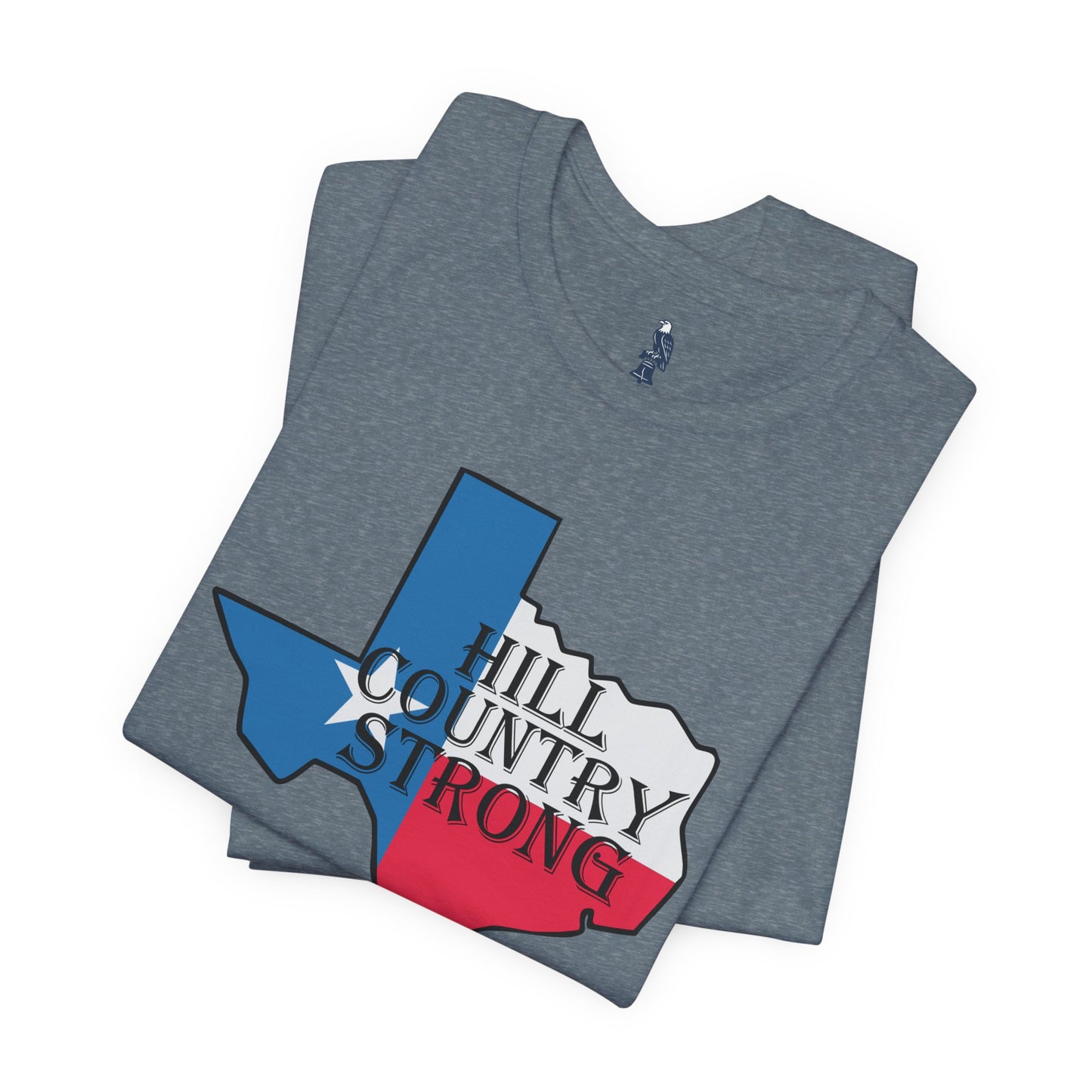 Hill Country Strong Tee