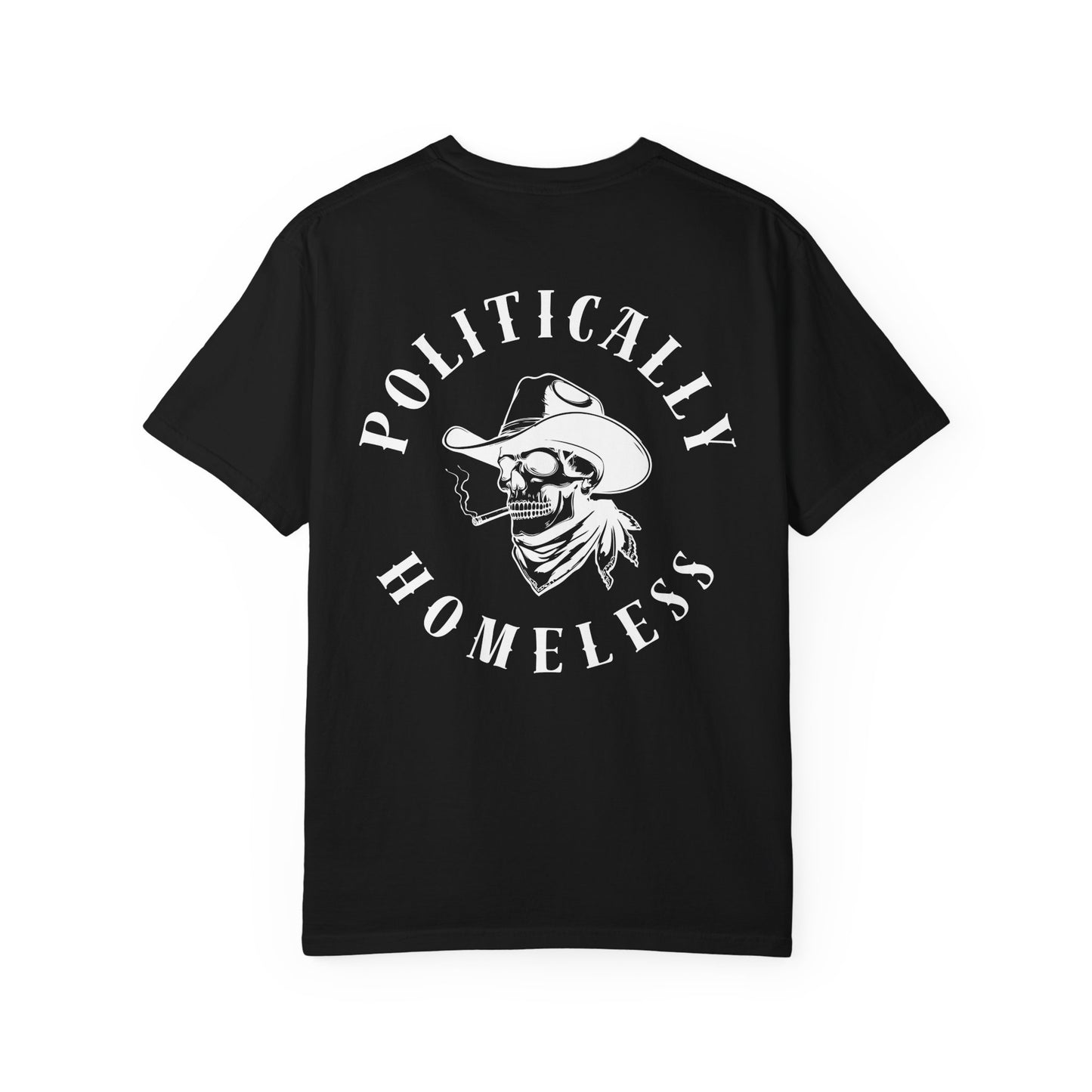 Politically Homeless Tee – Outlaw Edition | Project Liberty