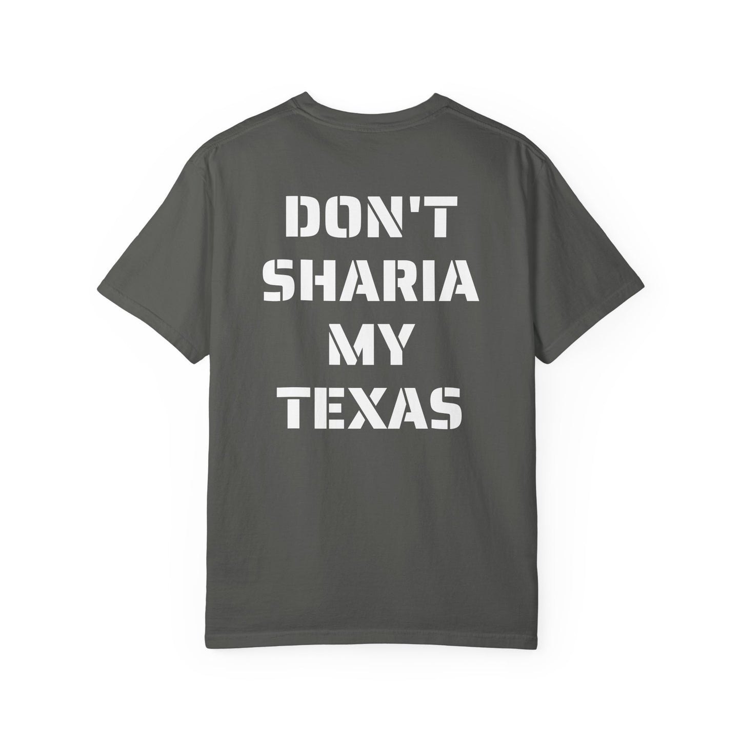 Don't Sharia My Texas Tee – Project Liberty