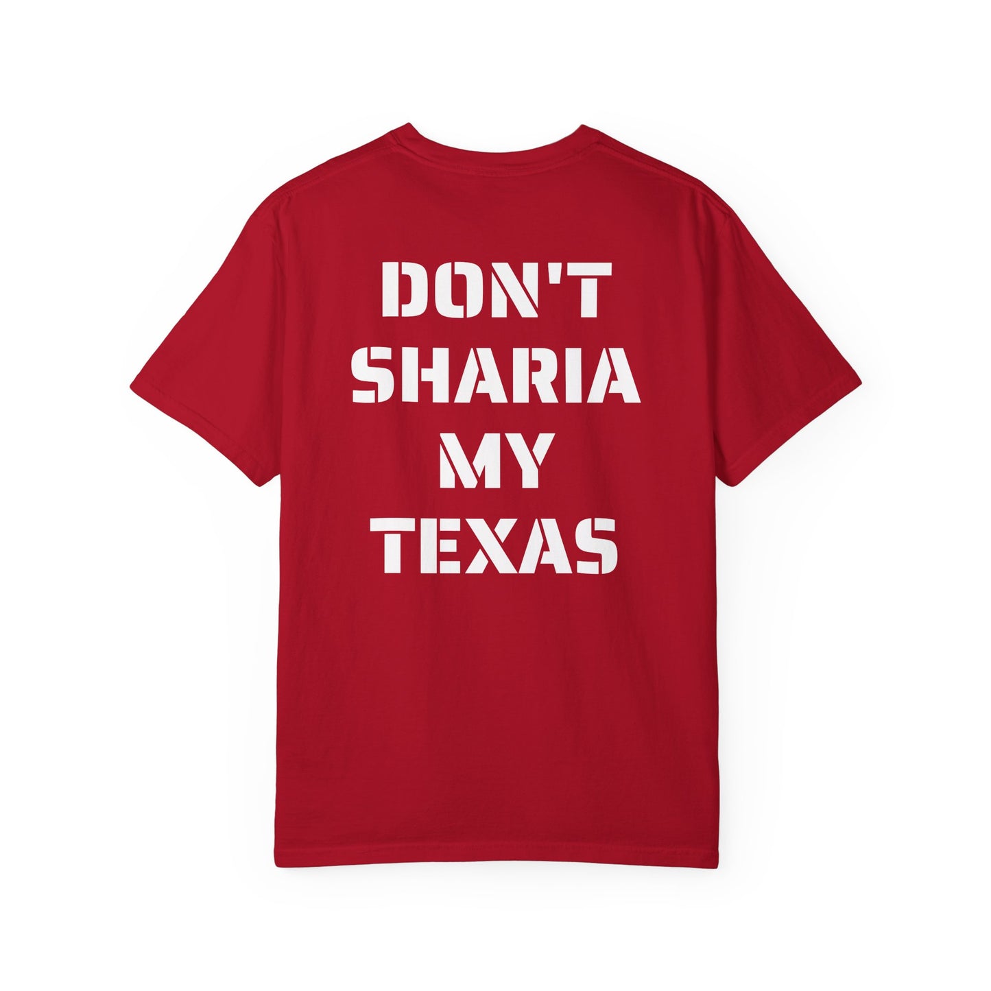 Don't Sharia My Texas Tee – Project Liberty