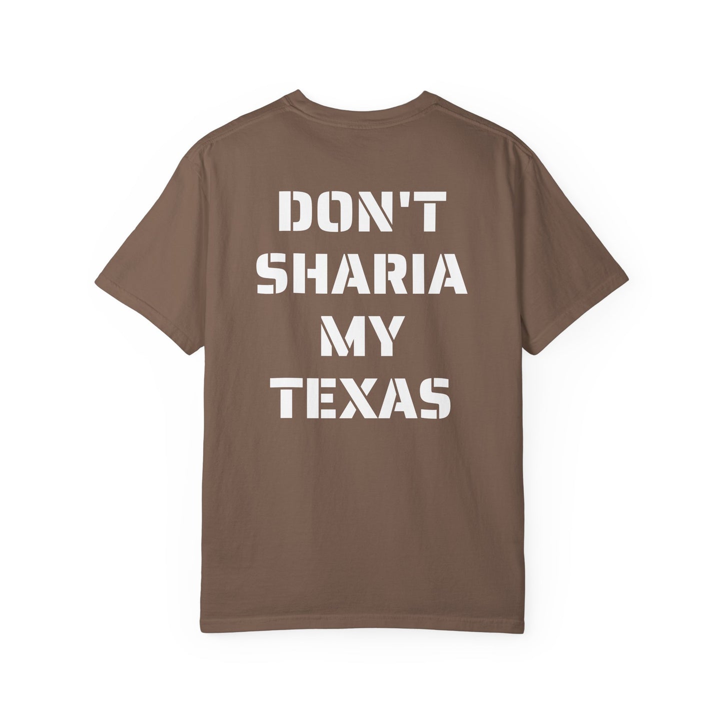 Don't Sharia My Texas Tee – Project Liberty