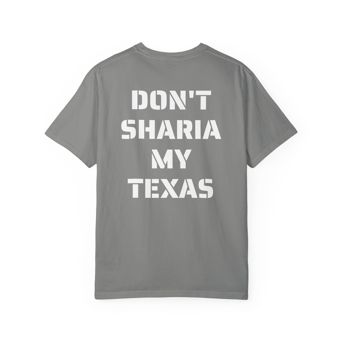 Don't Sharia My Texas Tee – Project Liberty