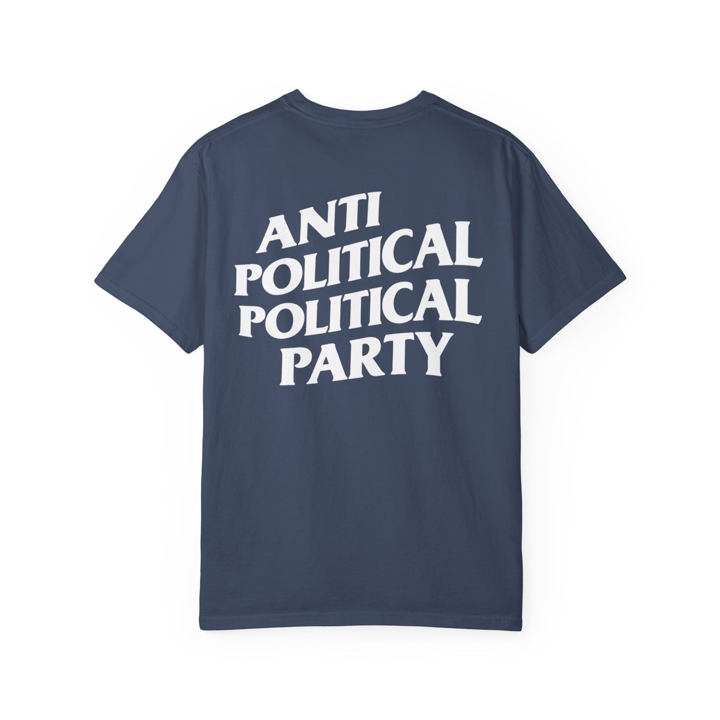 Anti Political Political Party Tee – Project Liberty