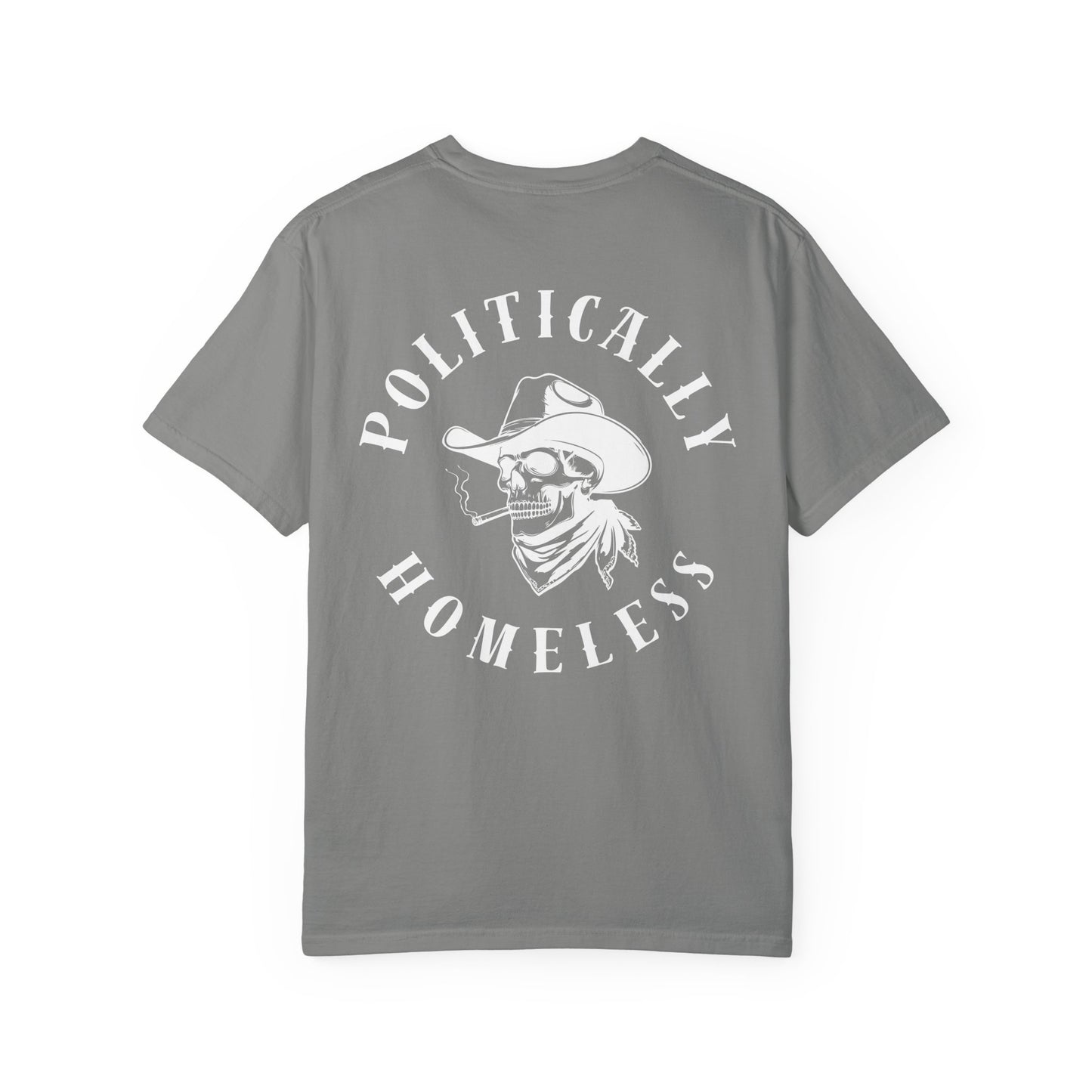 Politically Homeless Tee – Outlaw Edition | Project Liberty