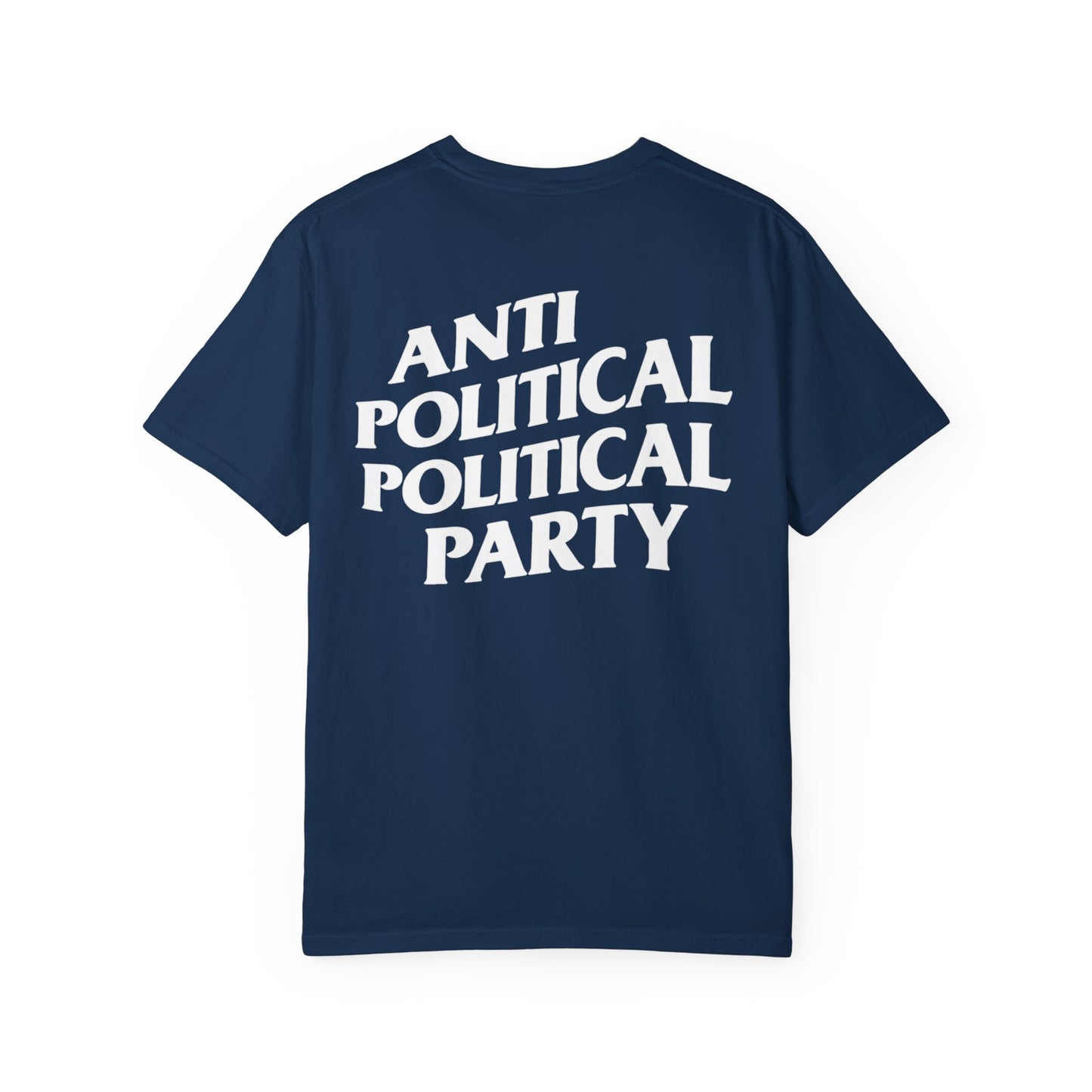 Anti Political Political Party Tee – Project Liberty