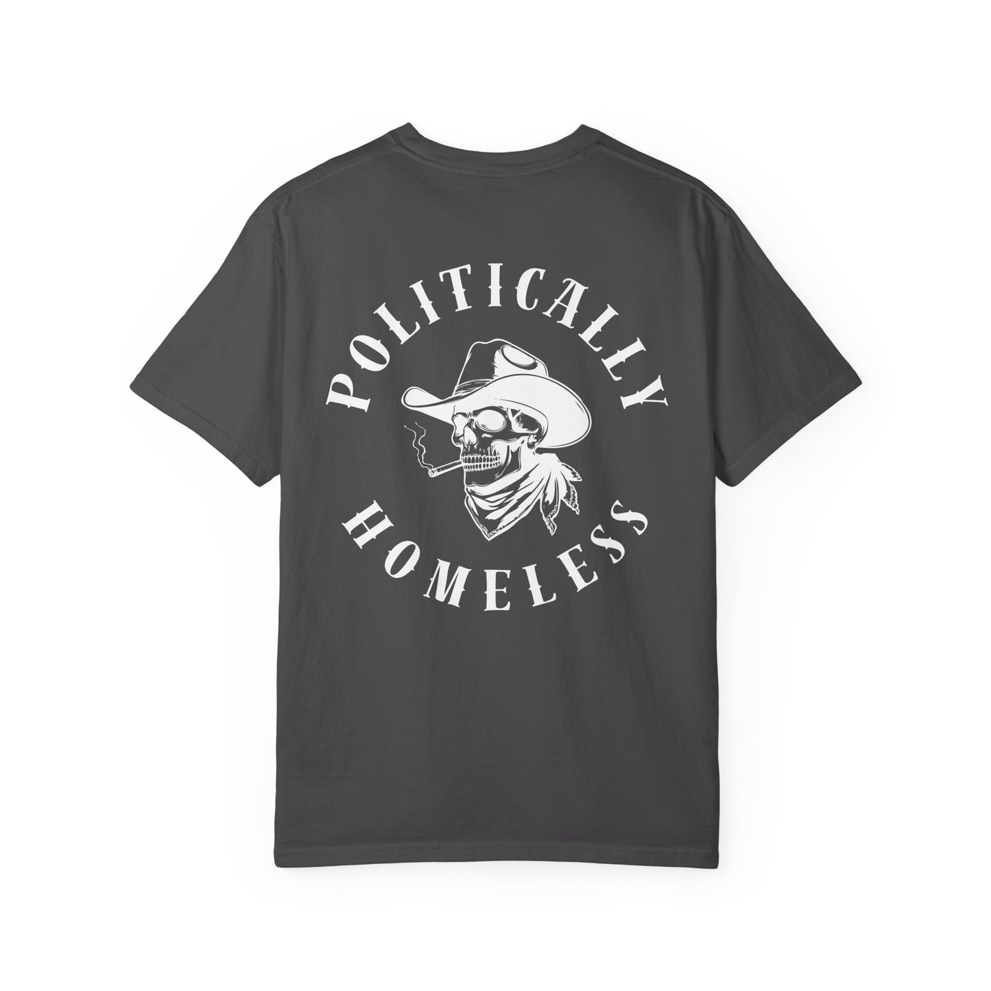 Politically Homeless Tee – Outlaw Edition | Project Liberty