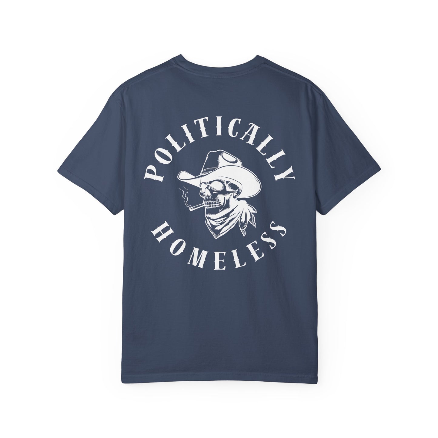 Politically Homeless Tee – Outlaw Edition | Project Liberty