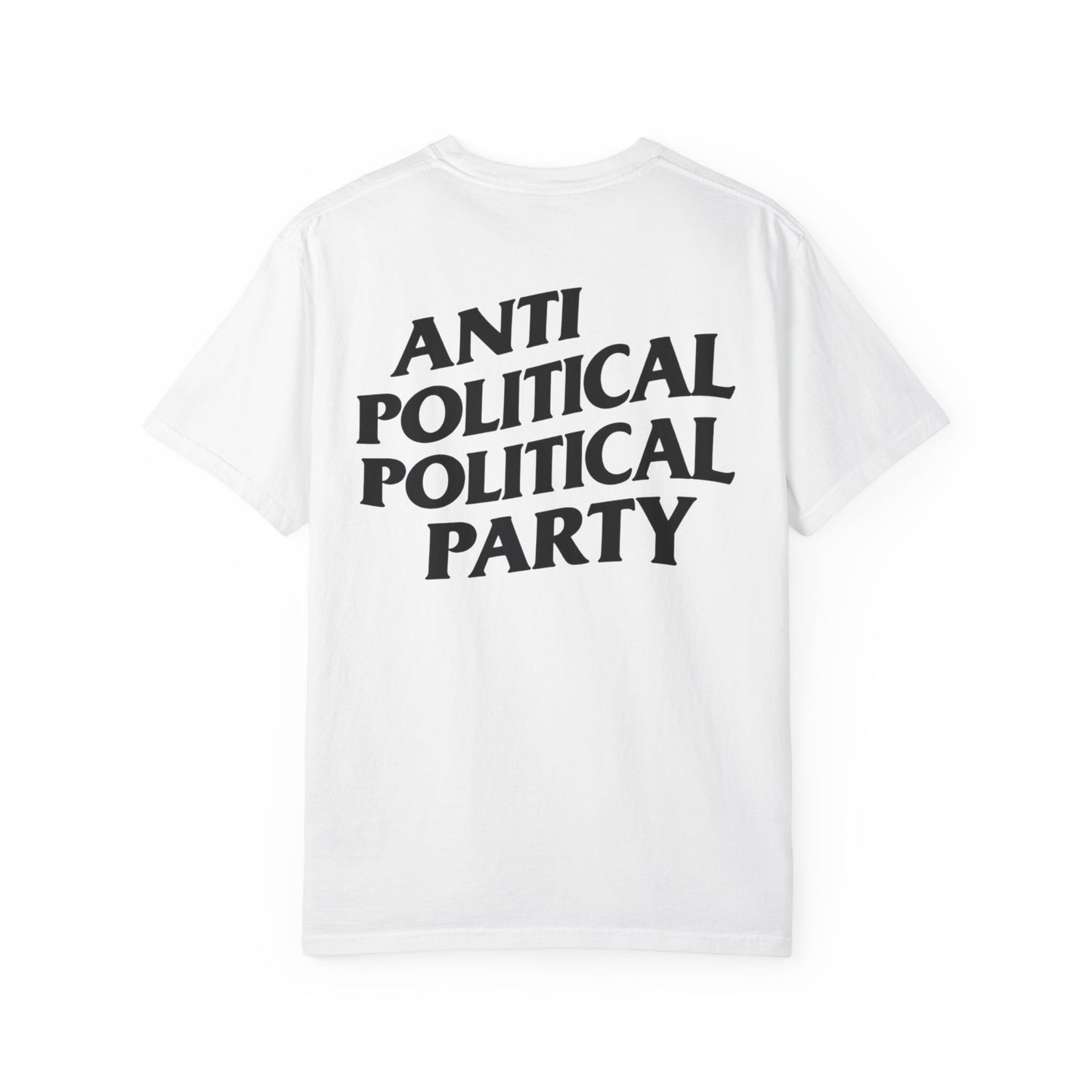 Anti Political Political Party Tee – Project Liberty