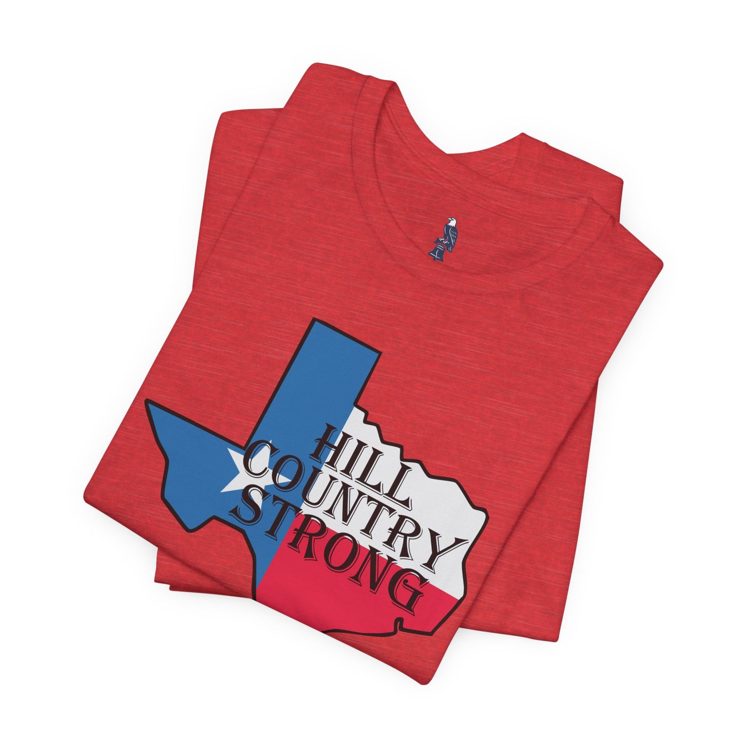Hill Country Strong Tee