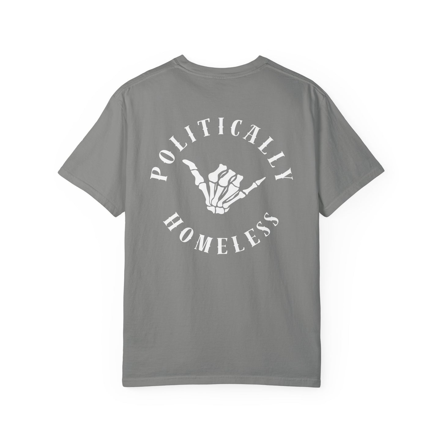 Politically Homeless Tee – Project Liberty